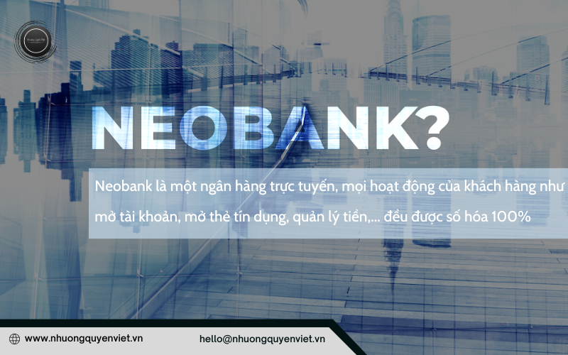 Ngân hàng số Neobank là gì?